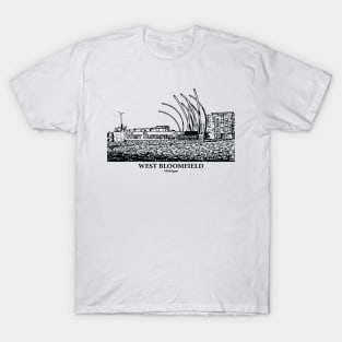 West Bloomfield - Michigan T-Shirt